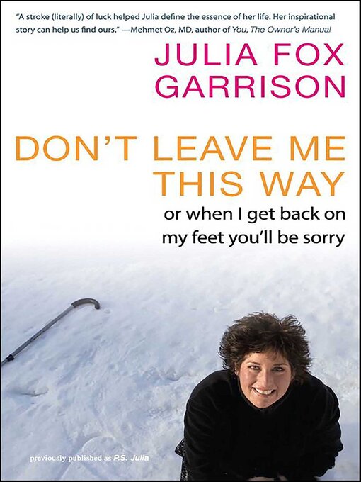 Title details for Don't Leave Me This Way by Julia Fox Garrison - Available